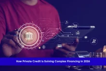 Private credit providing tailored financing solutions for complex transactions in 2026.